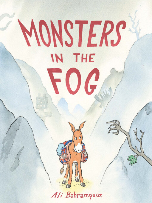 Title details for Monsters in the Fog by Ali Bahrampour - Available